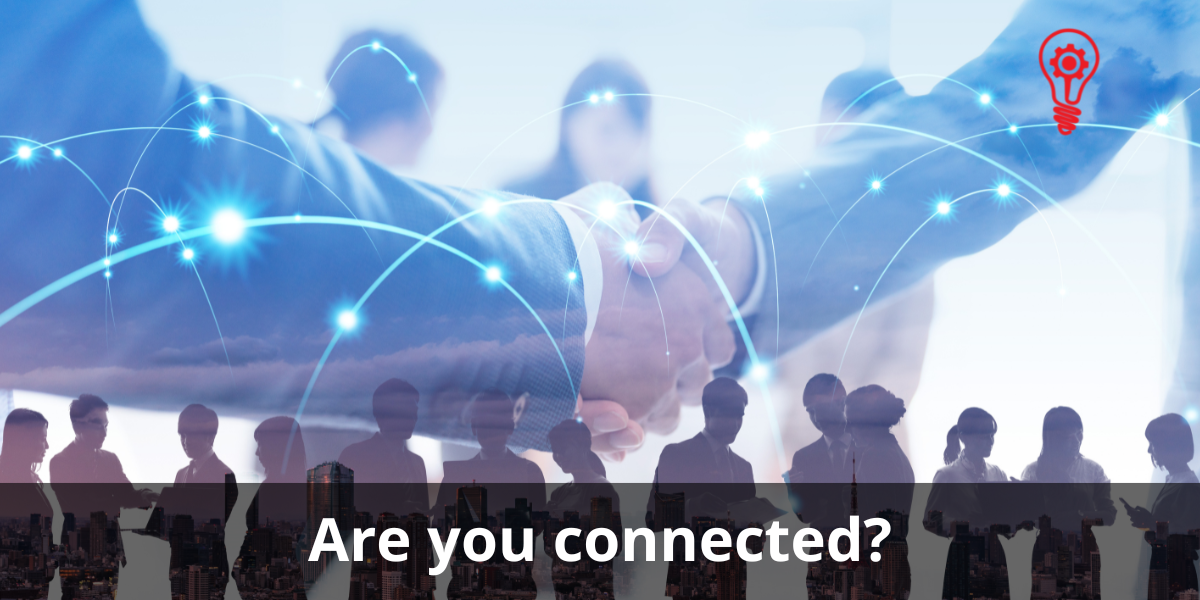 Are you connected to your business